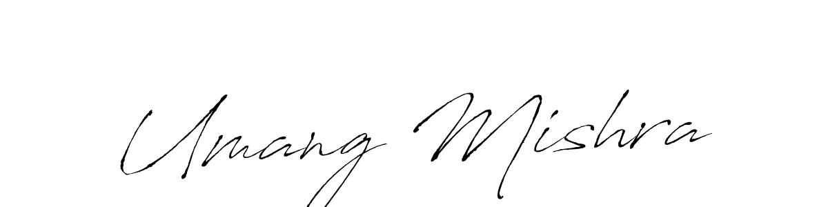 Umang Mishra stylish signature style. Best Handwritten Sign (Antro_Vectra) for my name. Handwritten Signature Collection Ideas for my name Umang Mishra. Umang Mishra signature style 6 images and pictures png