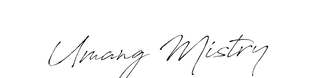 Also we have Umang Mistry name is the best signature style. Create professional handwritten signature collection using Antro_Vectra autograph style. Umang Mistry signature style 6 images and pictures png