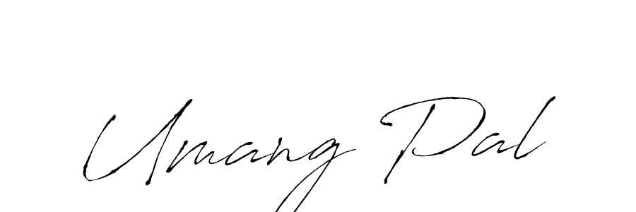 How to make Umang Pal name signature. Use Antro_Vectra style for creating short signs online. This is the latest handwritten sign. Umang Pal signature style 6 images and pictures png