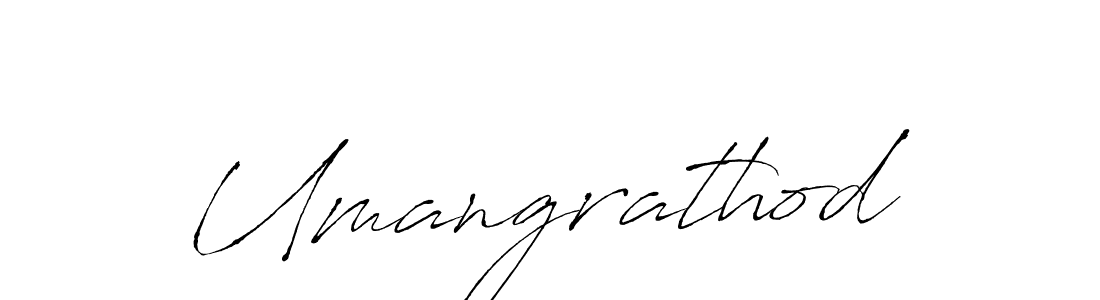 It looks lik you need a new signature style for name Umangrathod. Design unique handwritten (Antro_Vectra) signature with our free signature maker in just a few clicks. Umangrathod signature style 6 images and pictures png