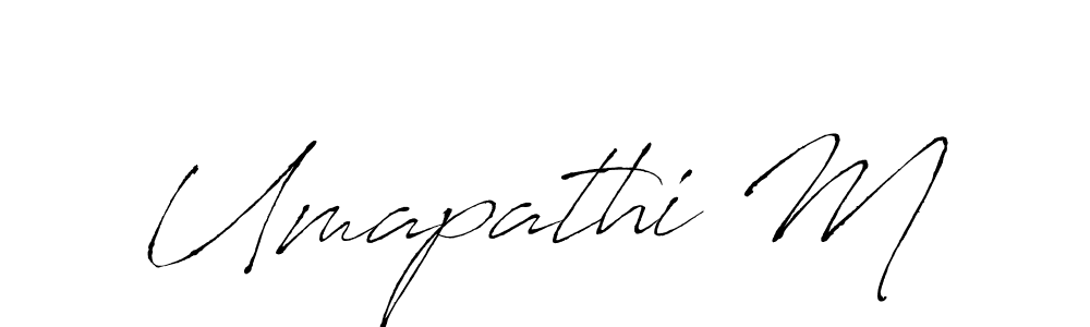 Make a short Umapathi M signature style. Manage your documents anywhere anytime using Antro_Vectra. Create and add eSignatures, submit forms, share and send files easily. Umapathi M signature style 6 images and pictures png