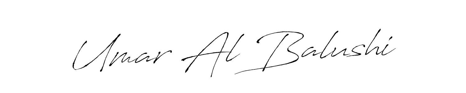 How to make Umar Al Balushi name signature. Use Antro_Vectra style for creating short signs online. This is the latest handwritten sign. Umar Al Balushi signature style 6 images and pictures png