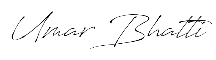 Stand out with a creative autograph for Umar Bhatti. The Antro_Vectra styling blends modern aesthetics with classic signature flourishes. Umar Bhatti signature style 6 images and pictures png