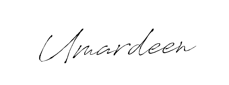 Umardeen stylish signature style. Best Handwritten Sign (Antro_Vectra) for my name. Handwritten Signature Collection Ideas for my name Umardeen. Umardeen signature style 6 images and pictures png