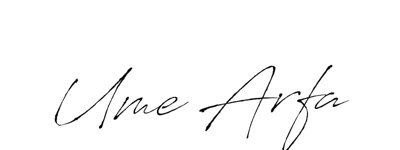 Create a beautiful signature design for name Ume Arfa. With this signature (Antro_Vectra) fonts, you can make a handwritten signature for free. Ume Arfa signature style 6 images and pictures png