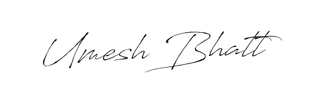 You should practise on your own different ways (Antro_Vectra) to write your name (Umesh Bhatt) in signature. don't let someone else do it for you. Umesh Bhatt signature style 6 images and pictures png