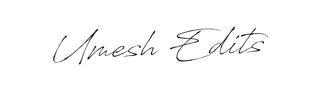 Design your own signature with our free online signature maker. With this signature software, you can create a handwritten (Antro_Vectra) signature for name Umesh Edits. Umesh Edits signature style 6 images and pictures png