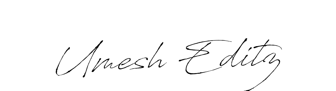 Also You can easily find your signature by using the search form. We will create Umesh Editz name handwritten signature images for you free of cost using Antro_Vectra sign style. Umesh Editz signature style 6 images and pictures png