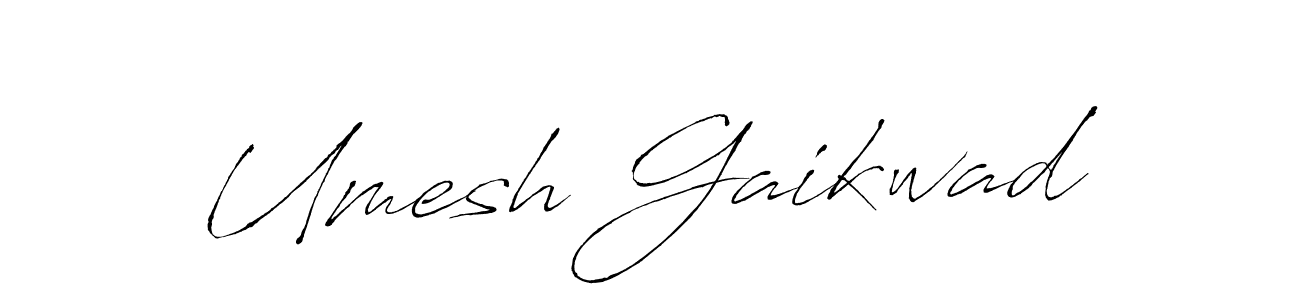 Also You can easily find your signature by using the search form. We will create Umesh Gaikwad name handwritten signature images for you free of cost using Antro_Vectra sign style. Umesh Gaikwad signature style 6 images and pictures png