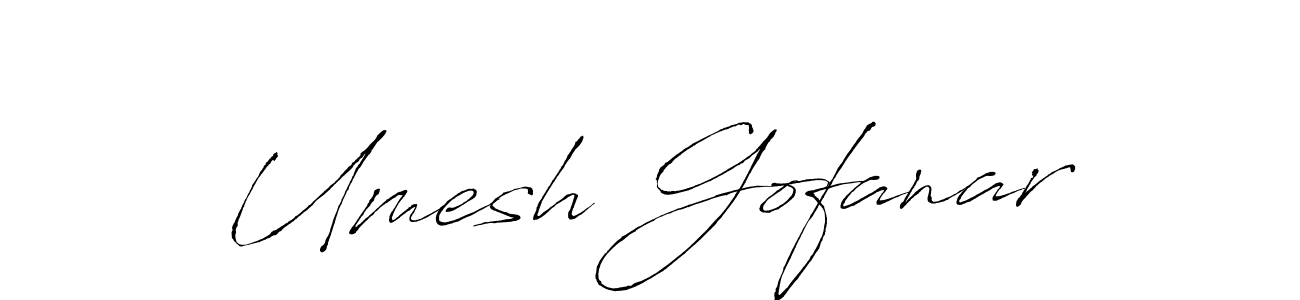 You should practise on your own different ways (Antro_Vectra) to write your name (Umesh Gofanar) in signature. don't let someone else do it for you. Umesh Gofanar signature style 6 images and pictures png