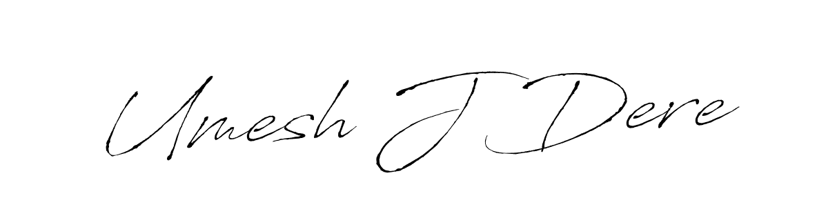 Once you've used our free online signature maker to create your best signature Antro_Vectra style, it's time to enjoy all of the benefits that Umesh J Dere name signing documents. Umesh J Dere signature style 6 images and pictures png