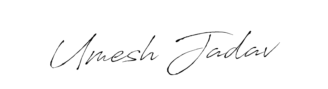 Make a beautiful signature design for name Umesh Jadav. With this signature (Antro_Vectra) style, you can create a handwritten signature for free. Umesh Jadav signature style 6 images and pictures png