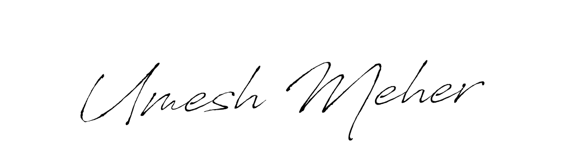 You should practise on your own different ways (Antro_Vectra) to write your name (Umesh Meher) in signature. don't let someone else do it for you. Umesh Meher signature style 6 images and pictures png