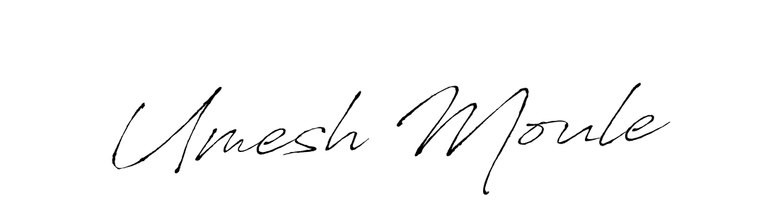 How to make Umesh Moule signature? Antro_Vectra is a professional autograph style. Create handwritten signature for Umesh Moule name. Umesh Moule signature style 6 images and pictures png