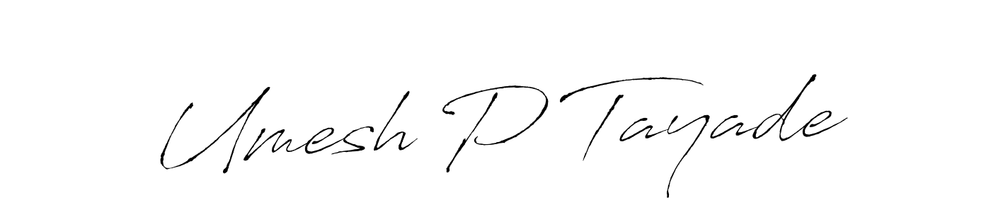 Here are the top 10 professional signature styles for the name Umesh P Tayade. These are the best autograph styles you can use for your name. Umesh P Tayade signature style 6 images and pictures png