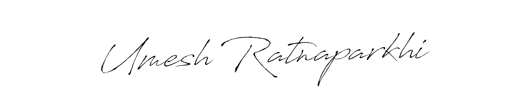 How to make Umesh Ratnaparkhi signature? Antro_Vectra is a professional autograph style. Create handwritten signature for Umesh Ratnaparkhi name. Umesh Ratnaparkhi signature style 6 images and pictures png