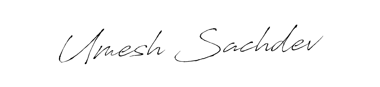 Umesh Sachdev stylish signature style. Best Handwritten Sign (Antro_Vectra) for my name. Handwritten Signature Collection Ideas for my name Umesh Sachdev. Umesh Sachdev signature style 6 images and pictures png