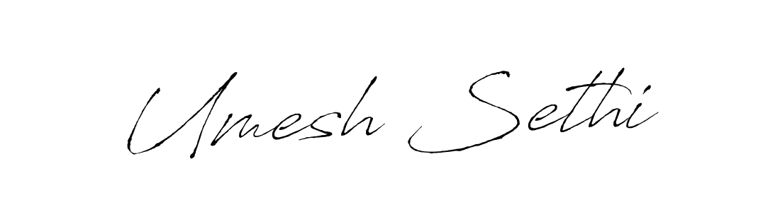 Make a beautiful signature design for name Umesh Sethi. With this signature (Antro_Vectra) style, you can create a handwritten signature for free. Umesh Sethi signature style 6 images and pictures png