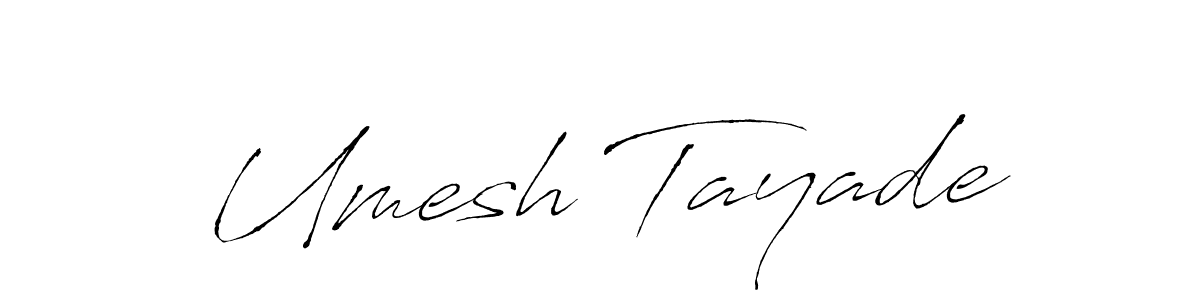 The best way (Antro_Vectra) to make a short signature is to pick only two or three words in your name. The name Umesh Tayade include a total of six letters. For converting this name. Umesh Tayade signature style 6 images and pictures png