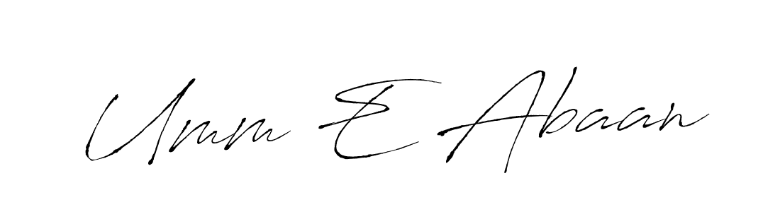 Design your own signature with our free online signature maker. With this signature software, you can create a handwritten (Antro_Vectra) signature for name Umm E Abaan. Umm E Abaan signature style 6 images and pictures png