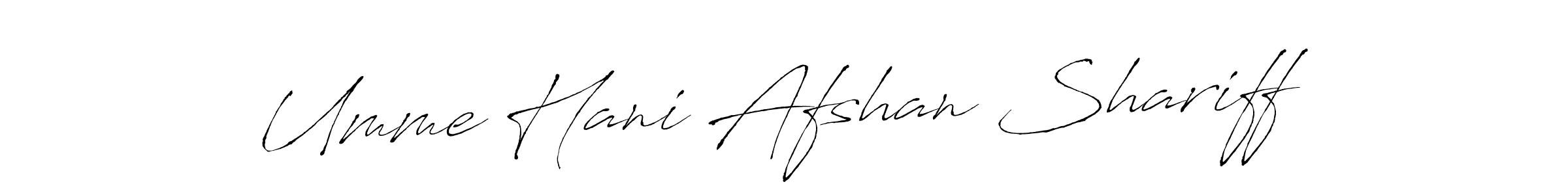 Design your own signature with our free online signature maker. With this signature software, you can create a handwritten (Antro_Vectra) signature for name Umme Hani Afshan Shariff. Umme Hani Afshan Shariff signature style 6 images and pictures png