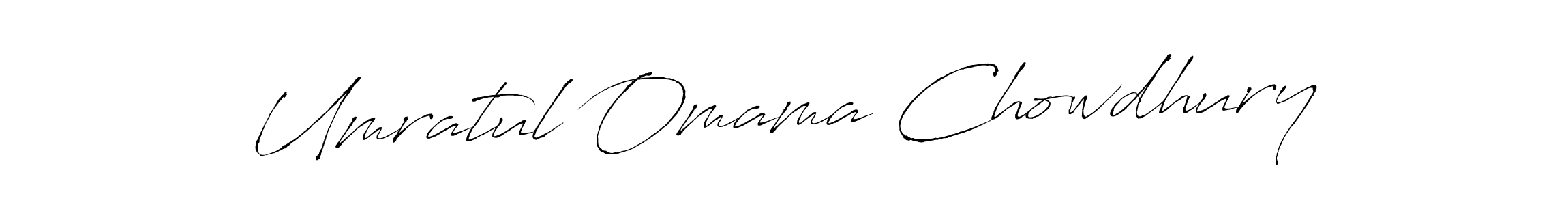 Create a beautiful signature design for name Umratul Omama Chowdhury. With this signature (Antro_Vectra) fonts, you can make a handwritten signature for free. Umratul Omama Chowdhury signature style 6 images and pictures png
