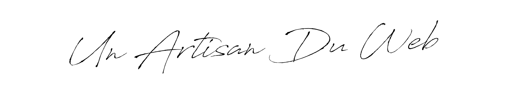 This is the best signature style for the Un Artisan Du Web name. Also you like these signature font (Antro_Vectra). Mix name signature. Un Artisan Du Web signature style 6 images and pictures png