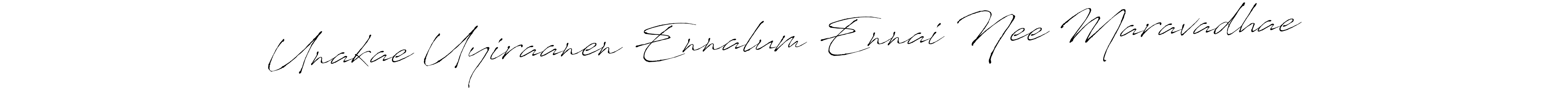 Use a signature maker to create a handwritten signature online. With this signature software, you can design (Antro_Vectra) your own signature for name Unakae Uyiraanen Ennalum Ennai Nee Maravadhae. Unakae Uyiraanen Ennalum Ennai Nee Maravadhae signature style 6 images and pictures png