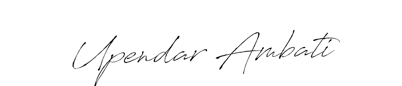 Best and Professional Signature Style for Upendar Ambati. Antro_Vectra Best Signature Style Collection. Upendar Ambati signature style 6 images and pictures png