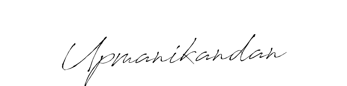 Create a beautiful signature design for name Upmanikandan. With this signature (Antro_Vectra) fonts, you can make a handwritten signature for free. Upmanikandan signature style 6 images and pictures png