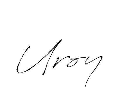 Also we have Uroy name is the best signature style. Create professional handwritten signature collection using Antro_Vectra autograph style. Uroy signature style 6 images and pictures png