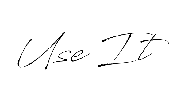 You should practise on your own different ways (Antro_Vectra) to write your name (Use It) in signature. don't let someone else do it for you. Use It signature style 6 images and pictures png