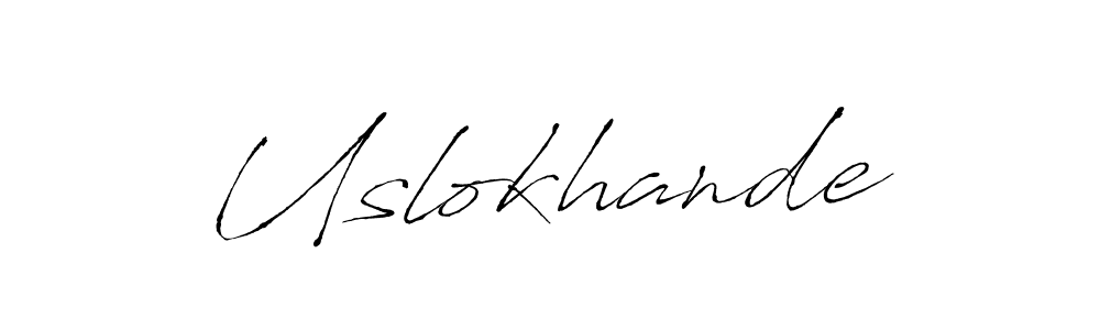 How to make Uslokhande signature? Antro_Vectra is a professional autograph style. Create handwritten signature for Uslokhande name. Uslokhande signature style 6 images and pictures png