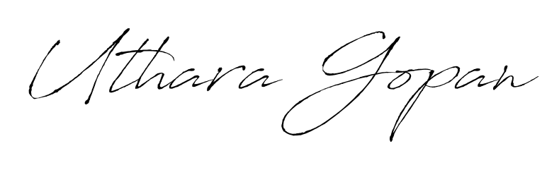 Uthara Gopan stylish signature style. Best Handwritten Sign (Antro_Vectra) for my name. Handwritten Signature Collection Ideas for my name Uthara Gopan. Uthara Gopan signature style 6 images and pictures png