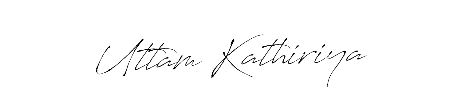It looks lik you need a new signature style for name Uttam Kathiriya. Design unique handwritten (Antro_Vectra) signature with our free signature maker in just a few clicks. Uttam Kathiriya signature style 6 images and pictures png