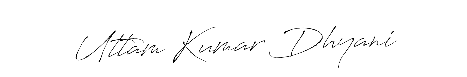 Design your own signature with our free online signature maker. With this signature software, you can create a handwritten (Antro_Vectra) signature for name Uttam Kumar Dhyani. Uttam Kumar Dhyani signature style 6 images and pictures png