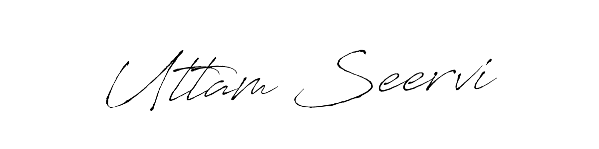 How to make Uttam Seervi signature? Antro_Vectra is a professional autograph style. Create handwritten signature for Uttam Seervi name. Uttam Seervi signature style 6 images and pictures png