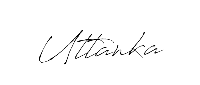 Create a beautiful signature design for name Uttanka. With this signature (Antro_Vectra) fonts, you can make a handwritten signature for free. Uttanka signature style 6 images and pictures png