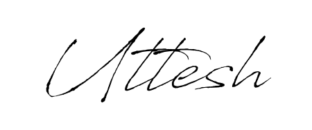 Design your own signature with our free online signature maker. With this signature software, you can create a handwritten (Antro_Vectra) signature for name Uttesh. Uttesh signature style 6 images and pictures png