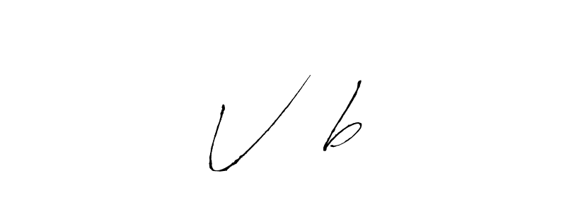 The best way (Antro_Vectra) to make a short signature is to pick only two or three words in your name. The name V♥️b include a total of six letters. For converting this name. V♥️b signature style 6 images and pictures png