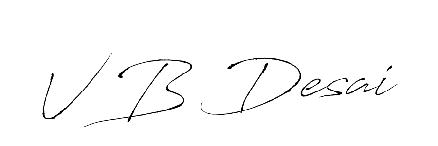 V B Desai stylish signature style. Best Handwritten Sign (Antro_Vectra) for my name. Handwritten Signature Collection Ideas for my name V B Desai. V B Desai signature style 6 images and pictures png