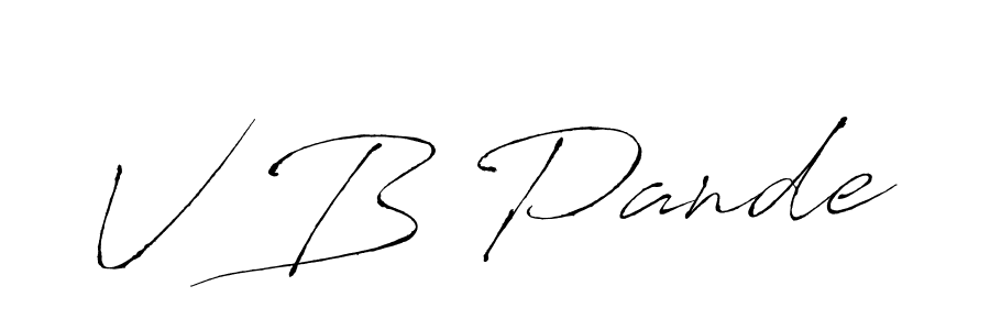 V B Pande stylish signature style. Best Handwritten Sign (Antro_Vectra) for my name. Handwritten Signature Collection Ideas for my name V B Pande. V B Pande signature style 6 images and pictures png