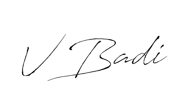 Design your own signature with our free online signature maker. With this signature software, you can create a handwritten (Antro_Vectra) signature for name V Badi. V Badi signature style 6 images and pictures png