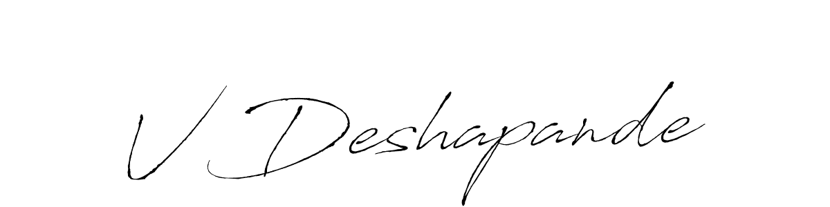 How to make V Deshapande signature? Antro_Vectra is a professional autograph style. Create handwritten signature for V Deshapande name. V Deshapande signature style 6 images and pictures png