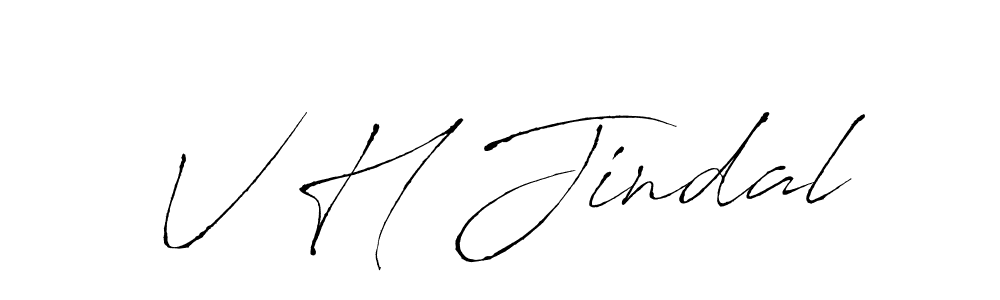 Make a beautiful signature design for name V H Jindal. With this signature (Antro_Vectra) style, you can create a handwritten signature for free. V H Jindal signature style 6 images and pictures png
