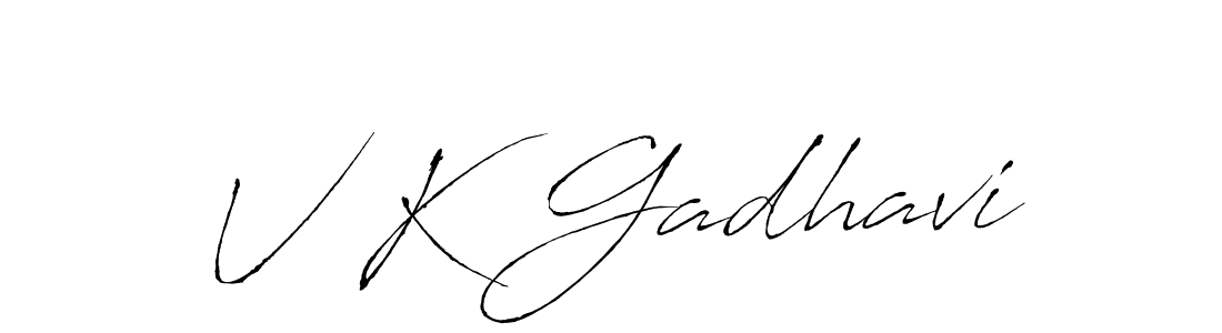 You should practise on your own different ways (Antro_Vectra) to write your name (V K Gadhavi) in signature. don't let someone else do it for you. V K Gadhavi signature style 6 images and pictures png