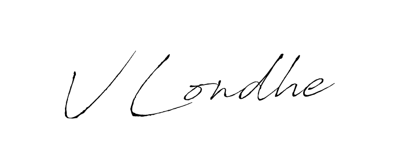 How to make V Londhe name signature. Use Antro_Vectra style for creating short signs online. This is the latest handwritten sign. V Londhe signature style 6 images and pictures png