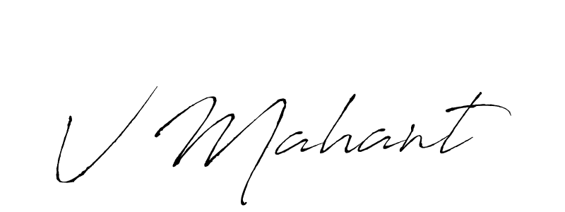 How to make V Mahant name signature. Use Antro_Vectra style for creating short signs online. This is the latest handwritten sign. V Mahant signature style 6 images and pictures png