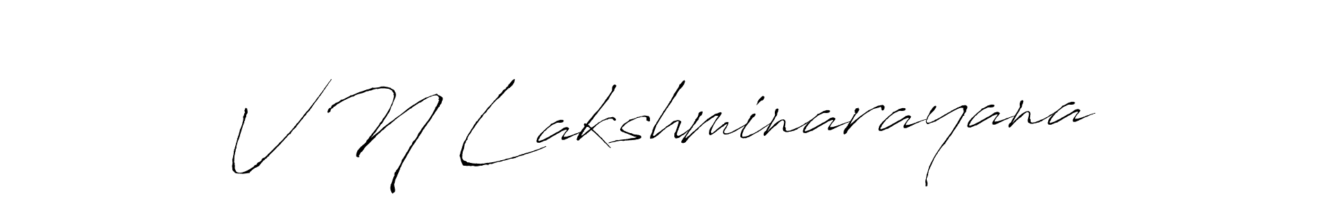 Make a beautiful signature design for name V N Lakshminarayana. With this signature (Antro_Vectra) style, you can create a handwritten signature for free. V N Lakshminarayana signature style 6 images and pictures png