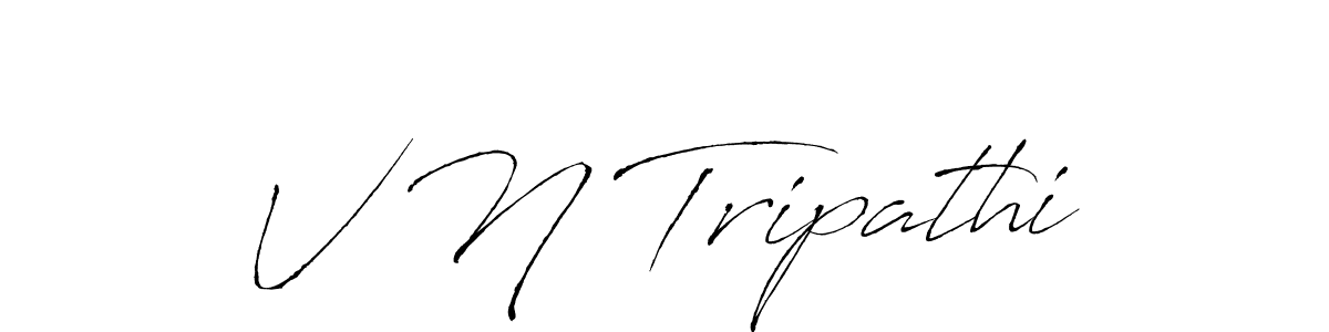 Design your own signature with our free online signature maker. With this signature software, you can create a handwritten (Antro_Vectra) signature for name V N Tripathi. V N Tripathi signature style 6 images and pictures png